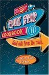 The All-American Truck Stop Cookbook