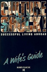 Living & Working Abroad: a Wife's Guide