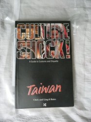Culture Shock! Taiwan