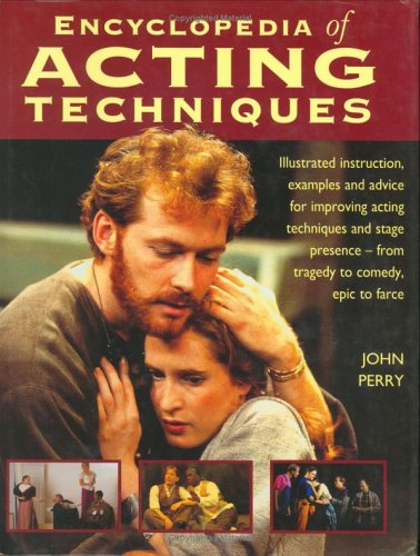 Encyclopedia of Acting Techniques