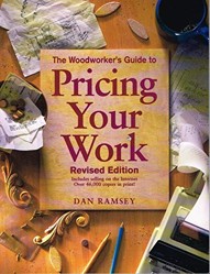 The Woodworker's Guide to Pricing Your