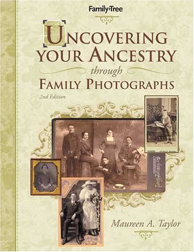 Uncovering Your Ancestry through Family Photographs