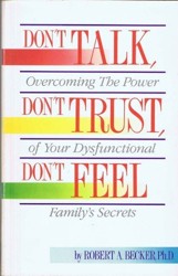 Don't Trust, Don't Talk, Don't Feel