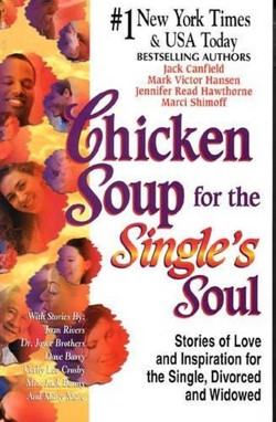 Chicken Soup for the Single's Soul