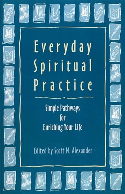 Everyday Spiritual Practice