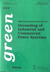 IEEE Recommended Practice for Grounding of Industrial and Commercial Power Systems