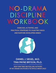 No-Drama Discipline Workbook