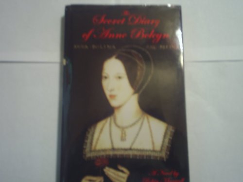 The Secret Diary of Anne Boleyn