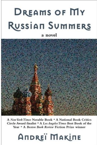 Dreams of My Russian Summers