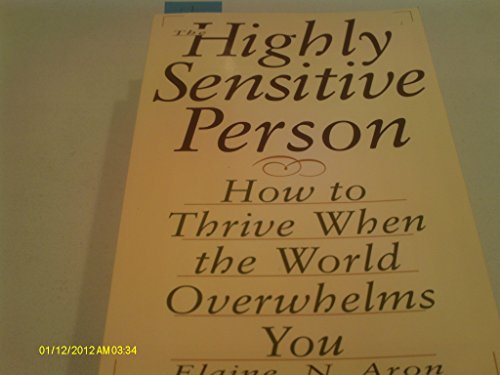 The Highly Sensitive Person