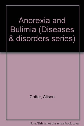 Anorexia and Bulimia