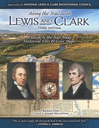 Along the Trail with Lewis & Clark