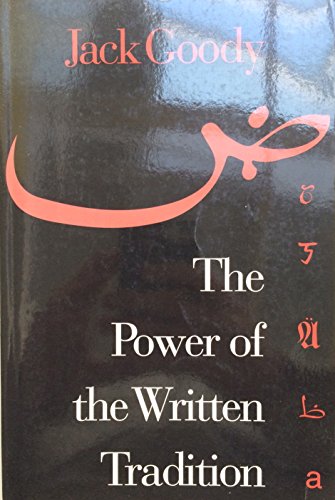 The Power of the Written Tradition