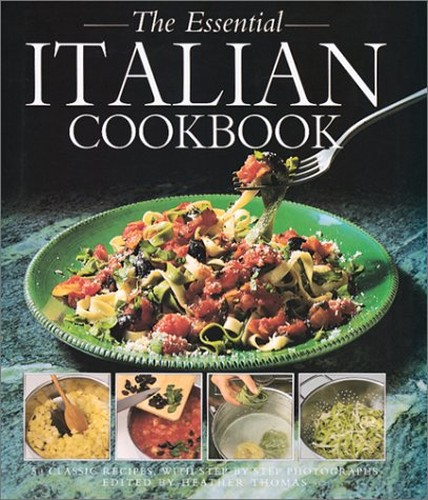 The Essential Italian Cookbook