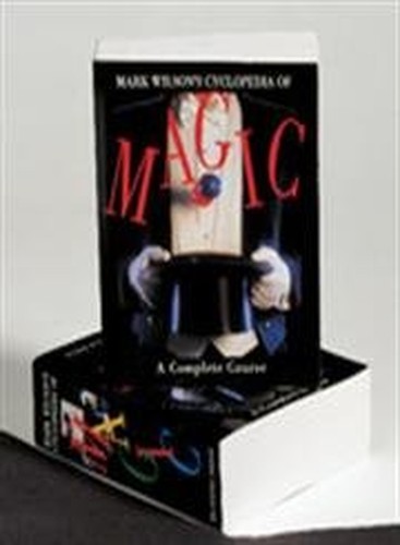 Mark Wilson's Cyclopedia of Magic