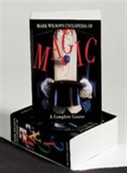 Mark Wilson's Cyclopedia of Magic