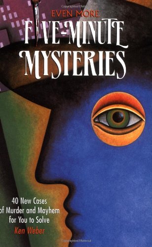 Even More Five-Minute Mysteries