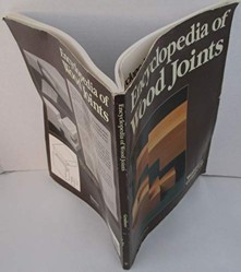 Encyclopedia of Wood Joints