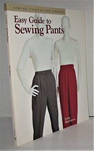 Easy Guide to Sewing Pants
