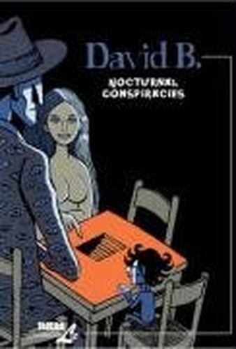 Nocturnal Conspiracies