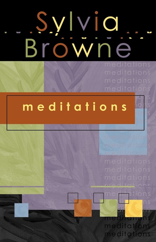 Meditations (Sylvia Browne)