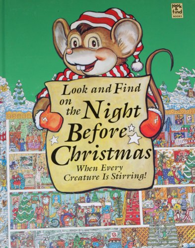 Look and Find on the Night before Christmas When Every Creature is Stirring