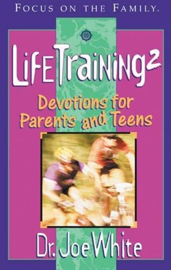 Lifetraining Vol 2 for Parents & Teens