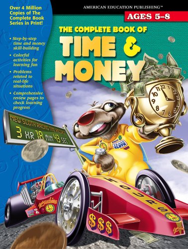 The Complete Book of Time & Money, Grades K - 2