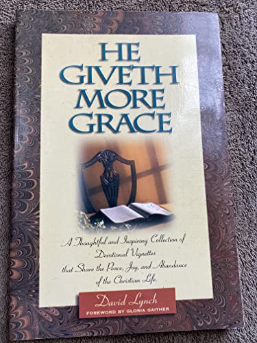 He Giveth More Grace