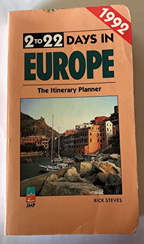 Two to Twenty-Two Days in Europe