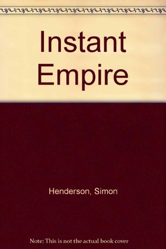 Instant Empire