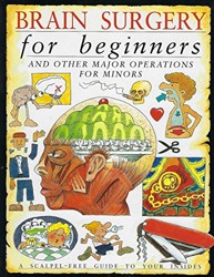 Brain Surgery for Beginners