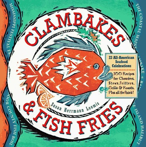 Clambakes and Fish Fries