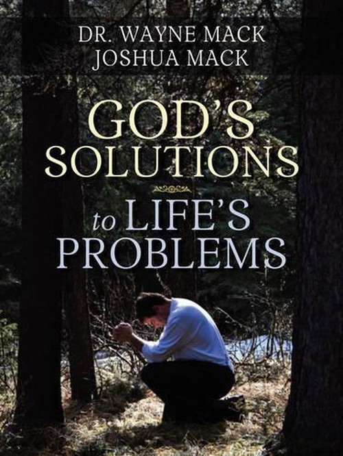 God's Solutions to Life's Problems