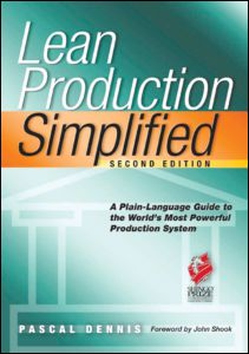 Lean Production Simplified, Second Edition