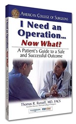 I Need an Operation...Now What?