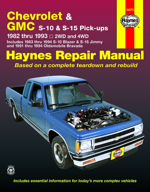 Chevrolet S-10 & GMC S-15 Pick Ups, & Oldsmobile Bravada (82 - 94)