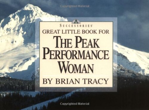 Great Little Book for the Peak Performance Woman
