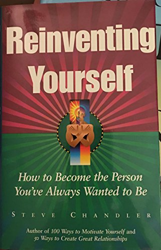 Reinventing Yourself