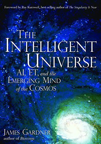 The Intelligent Universe