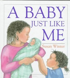 A Baby Just Like Me