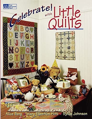 Celebrate with Little Quilts