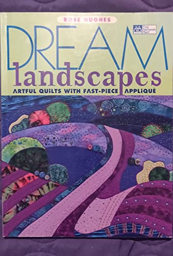Dream Landscapes