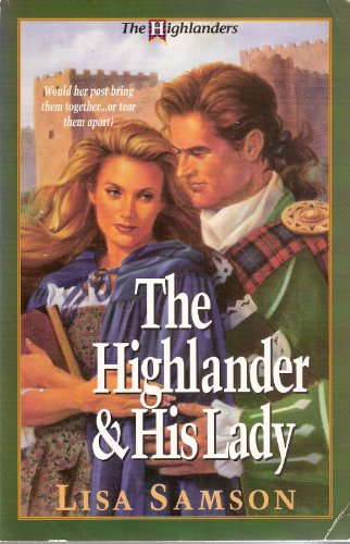 The Highlander & His Lady