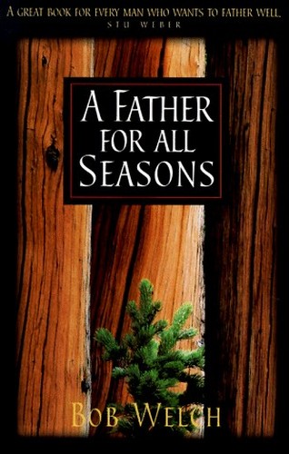 A Father for All Seasons