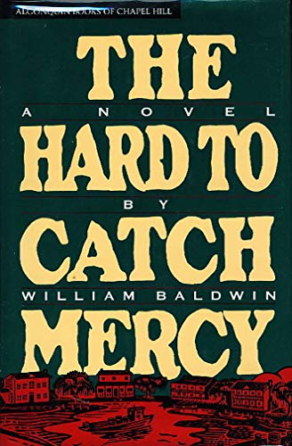 The Hard to Catch Mercy