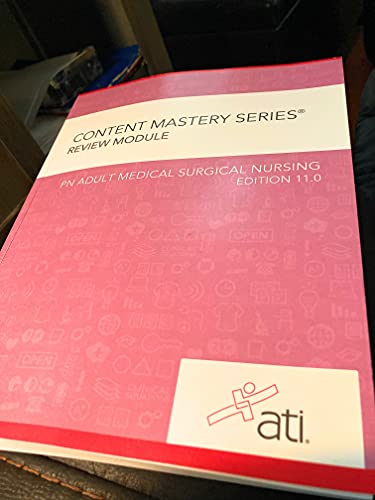 Content Mastery Series, Review Module, PN Adult Medical Surgical Nursing, Edition 11.0, c. 2020