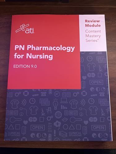 ATI PN Pharmacology for Nursing Edition 9.0