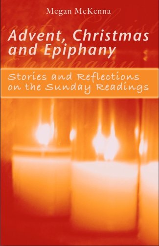 Advent, Christmas and Epiphany