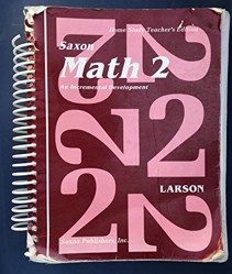 Saxon Math 2 an Incremental Development Home Study